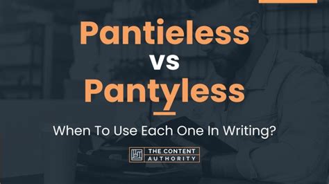 Pantyless vs Pantless: Deciding Between Similar Terms.